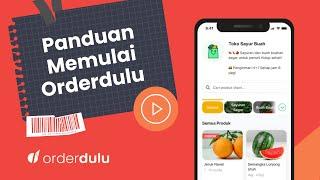 Panduan Memulai Orderdulu Lengkap - Buat Formulir Order Secanggih Toko Online Milik Sendiri!