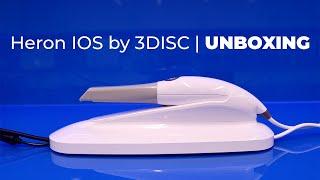 Heron IOS Unboxing - 3DISC | Institute of Digital Dentistry