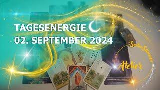 IN DIR IST DER SCHLÜSSELTAGESIMPULS 02.09.2024CHAOS & KONFLIKT LÖSEN SICH-DU ERHÄLST UNTERSTÜTZUNG