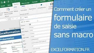 Comment créer un formulaire pour entrer des données sans macro VBA