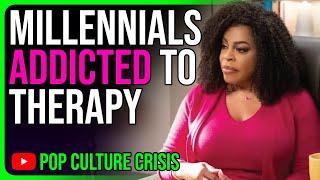 Miserable Millennials LOVE Therapy