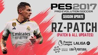 PES 2017 |  All Version For RZ Patch AIO (Patch & All Updates) V1 To V8  - (Download & Install)