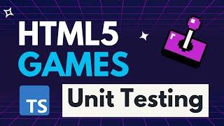 Html5 Games 04 - TypeScript Unit Testing For Games | #html5 #pixijs #gamedev #unittesting