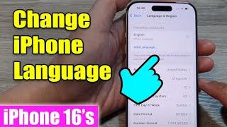 iPhone 16/16 Pro Max: How to Change iPhone Language