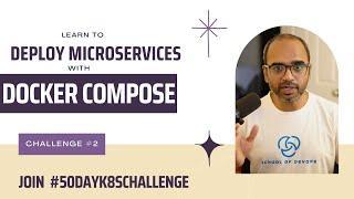 Learn to Deploy Microservices with Docker Compose