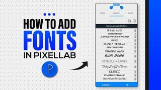 How To Install Custom Fonts In Pixellab 2021