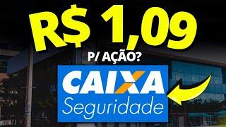 DIVIDENDO DA CAIXA SEGURIDADE (CXSE3) PREÇO TETO E VALOR DO DIVIDENDO PROJETIVO PARA 2024