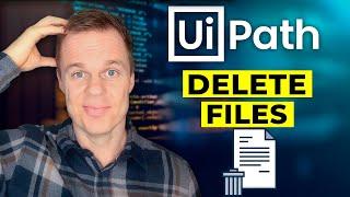 UiPath | How to delete one or more files in a folder | Tutorial
