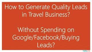 How to Generate High Quality Leads in Travel Business