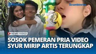 Viral Video Syur Mirip Artis, Mantan Pacar RK Jadi Sorotan, Diduga Pemeran Lelaki dalam Video