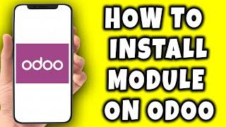 How to Install Module on Odoo (2023)
