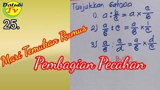 RUMUS PEMBAGIAN PECAHAN || Trik dan Cara Menemukannya  (@Datubi TV)