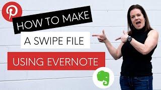 How to Create a Swipe File with Evernote