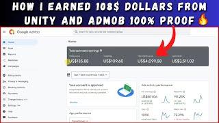 How I earned 108 dollars from unity and admob | 100% Proof | Google AdMob and Unity Tutorial
