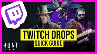 Twitch Drops - [Hunt: Showdown]