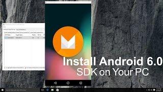 How To Install Android 6.0 Marshmallow (SDK) on PC 2015