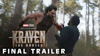 Kraven the Hunter (2024) | Final Trailer (4k)