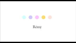 Rémy - Here I am