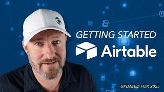 Getting Started in Airtable  Updated for 2025