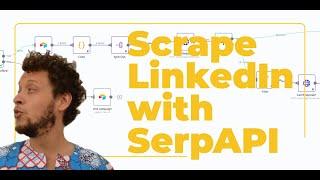 Scraping LinkedIn with Serp API