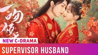 Supervisor Husband|Yi Wen Qing Cheng| Chinese Drama Review | 2023