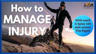 How to manage having an injury as a runner - with coach & Physio Tim Pigott from HP3 Coaching