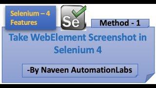 Take Screenshot of WebElement in Selenium - Method -1 || New Selenium 4 feature