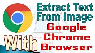 How to extract text from image using Google Chrome Browser | Completely for Free