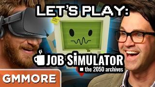 Let's Play: Job Simulator