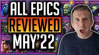 DON'T LEVEL TRASH! ALL EPICS REVIEWED IN UNDER 30 SECONDS! MAY'22 | Raid: Shadow Legends