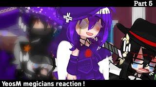 YeosM megicians reaction 2/? || #yeosm #gacha