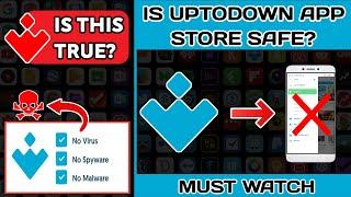 Is Uptodown App Store Safe?