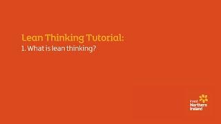 Lean Thinking Tutorial - Chapter 1:   What is Lean Thinking