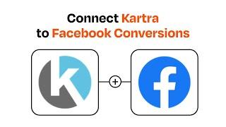 How to connect Kartra to Facebook Conversions- Easy Integration