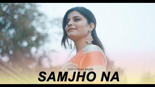 Samjho Na Kuch To Samjho Na (Female Version) @Deepshikha Raina | Himesh Reshammiya | Aap Kaa Surroor