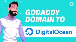 How To Point Godaddy Domain To DigitalOcean (Quickly and Easy) 2024