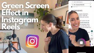 Use the Green Screen Effect in Instagram Reels  | Creator Hub Tutorials