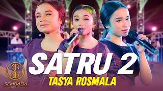 SATRU 2 - TASYA ROSMALA | LAGU DANGDUT TRENDING (OFFICIAL MUSIC VIDEO SEMBADA MUSIC)