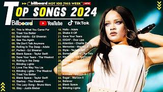 Rihanna, Dua Lipa, Adele, Maroon 5, Clean Bandit,Ed Sheeran, The Weeknd, Bruno Mars Top Songs 2024