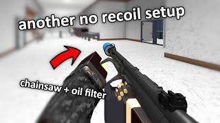 an unexpected no recoil setup…