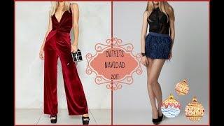 OUTFITS NAVIDAD Y FIN DE AÑO 2017