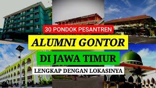 30 PONDOK ALUMNI GONTOR DI JAWA TIMUR - Lengkap Beserta Alamatnya