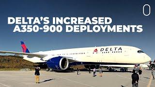 Delta Adds Airbus A350-900 To 12 More Routes: Including Domestic Flights