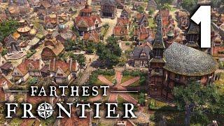 Building a Medieval Town From Scratch - Farthest Frontier | EP.1