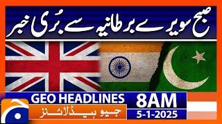 Pakistan - India - England - Serious Incident | Geo News 8 AM Headlines (5th January 2025)