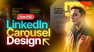 LinkedIn Carousel Design A2Z Guidelines | Carousel Design Course | Class 01 | Topic: Elon Mask