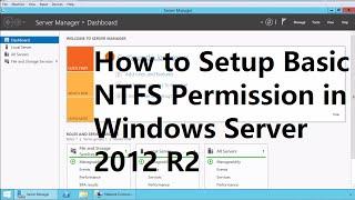 15. How to Set Basic NTFS Permission in Windows Server 2012 R2