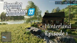 Relaxing Farming Simulator 22 Longplay | Hinterland Episode 1