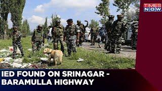 IED Found In Baramulla; Traffic Suspended As Safety Precaution | Latest News | Times Now