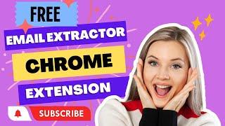 Free Email Extractor Chrome Extension | Email Marketing For Beginners | Extract Emails From Google